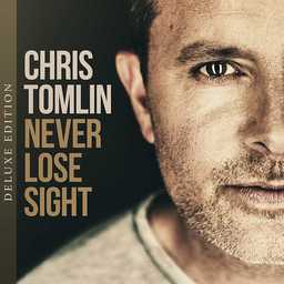 Good Good Father | Chris Tomlin