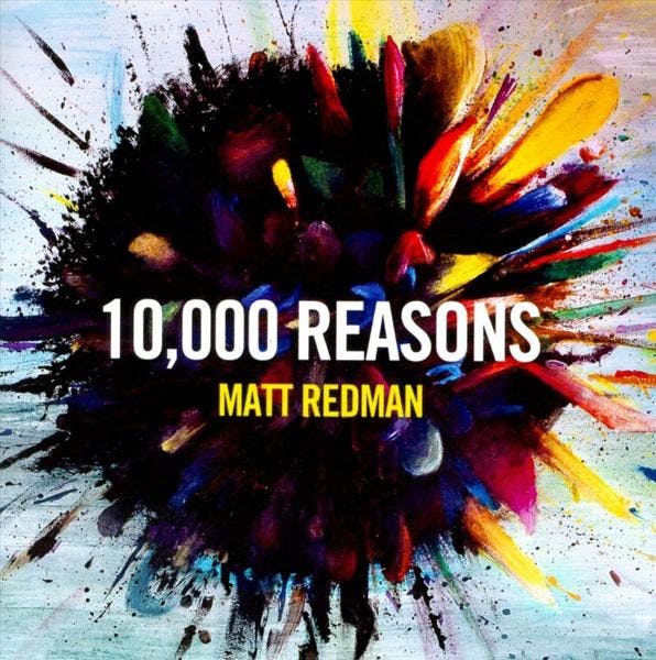 10,000 Reasons