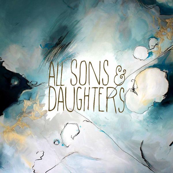 All Sons & Daughters